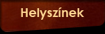 Helyszínek